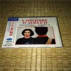 Download Maurice Jaubert - アデルの恋の物語 = L'Histoire D'Adèle H.