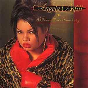Download Angela Bofill - I Wanna Love Somebody