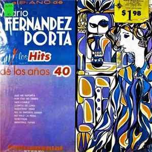 Download Mario Fernández Porta - Los Hits De Los Años 40