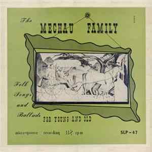 Download The Mechau Family - Folk Songs And Ballads For Young And Old