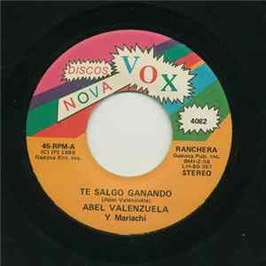 Download Abel Valenzuela Y Mariachi - Te Salgo Ganando / Esperando Ese Amor Que Perdi
