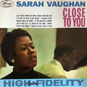 Download Sarah Vaughan - Close To You