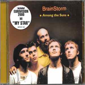 Download Brainstorm - Among The Suns