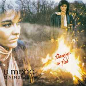 Download D-Mona & Mainstreet - Dancing On Fire