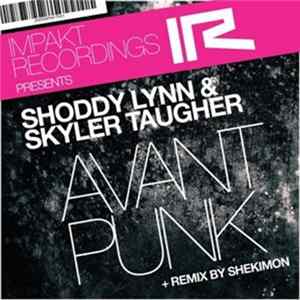 Download Shoddy Lynn & Skyler Taugher - Avant Punk EP