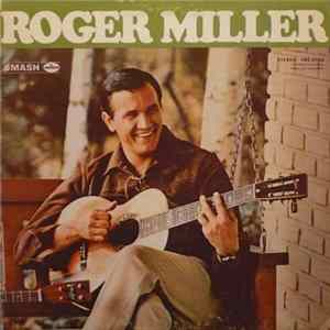 Download Roger Miller - Roger Miller