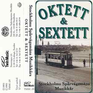 Download Stockholms Spårvägsmäns Musikkår - Oktett & Sextett