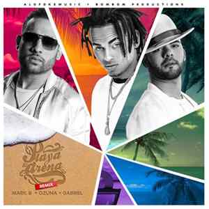 Download Mark B Feat. Gabriel & Ozuna - Playa Y Arena