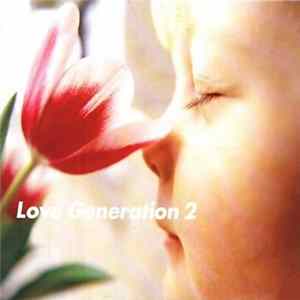 Download Various - Love Generation 2