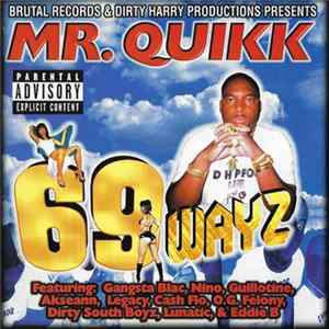 Download Mr. Quikk - 69 Wayz