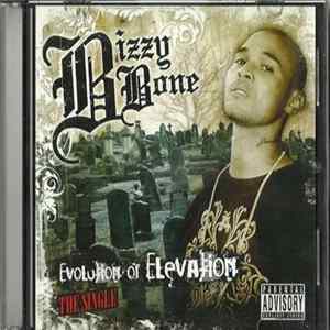 Download Bizzy Bone - Evolution Of Elevation