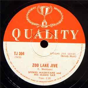 Download Spokes Mashiyane And His Magic Sax - Zoo Lake Jive / D.O.C.C.