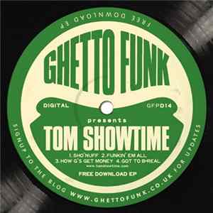 Download Tom Showtime - Sho'Nuff