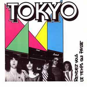 Download Tokyo - Rendez-vous / Le Temps Qui Passe