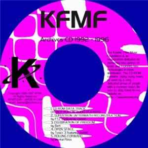 Download Various - KFMF Archives CD 1992 - 1996