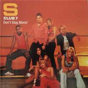 Download S Club 7 - Don't Stop Movin'