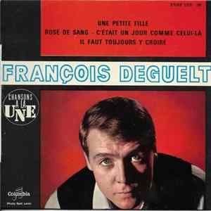 Download François Deguelt - Une Petite Fille
