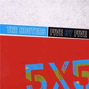 Download The Hooters - Five By Five