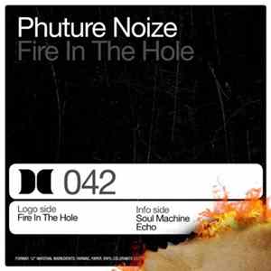 Download Phuture Noize - Fire In The Hole