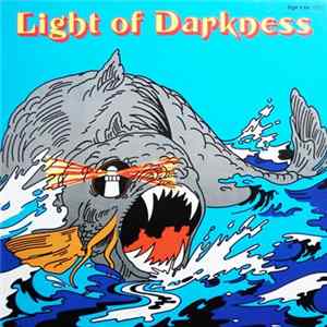Download Light Of Darkness - Light Of Darkness