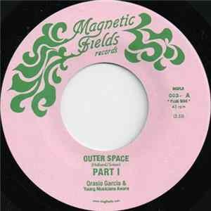 Download Orasio Garcia & Young Musicians Aware - Outer Space