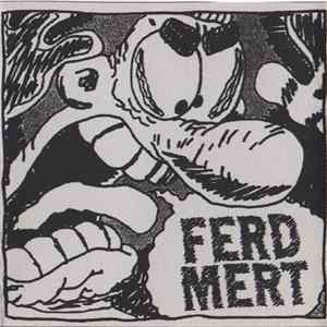 Download Ferd Mert - Unreleased And Misc. Stuff