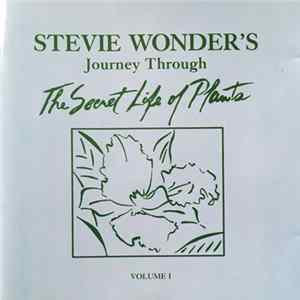 Download Stevie Wonder - Stevie Wonder's Journey Through The Secret Life Of Plants - Volume I
