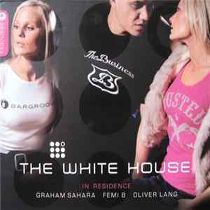 Download Various - The White House - In Residence