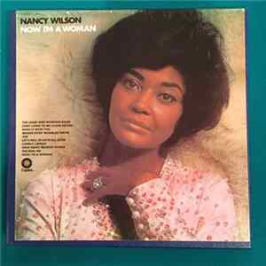 Download Nancy Wilson - Now I'm A Woman