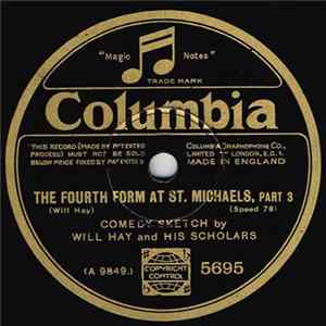 Download Will Hay & His Scholars - The Fourth Form At St. Michaels, Parts 3 & 4
