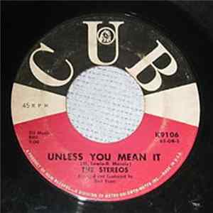 Download The Stereos - Unless You Mean It