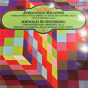 Download Johannes Brahms / Arnold Schoenberg - Variaciones Y Fuga Sobre Un Tema De Haendel Op. 24 + Variaciones Para Orquesta Op. 31