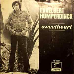 Download Engelbert Humperdinck - Sweetheart / Born To Be Wanted