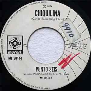 Download Punto Seis - Chiquilina / Te Llenare De Rosas