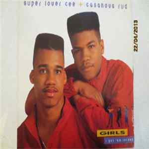 Download Super Lover Cee & Casanova Rud - Girls I Got 'Em Locked