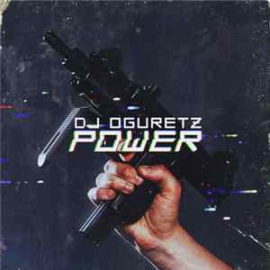 Download DJ Oguretz - Power