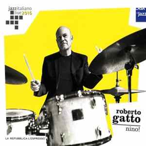 Download Roberto Gatto - Nino!