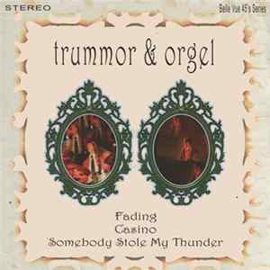 Download Trummor & Orgel - Fading