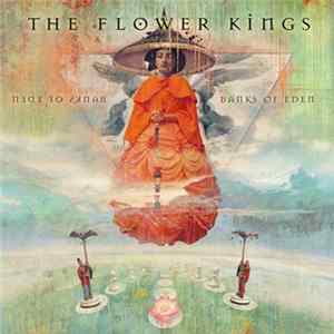 Download The Flower Kings - Banks Of Eden
