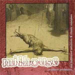 Download Milhouse - Modern Problems, Old Fashioned Solutions & Classic Mistakes