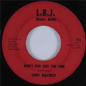 Download Tony Birchett - Your Thang My Thang / Don't Put Out The Fire