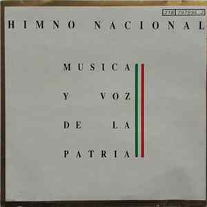 Download Various - Himno Nacional Musica Y Voz De La Patria