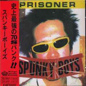 Download Spunky Boys - Prisoner