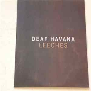 Download Deaf Havana - Leeches