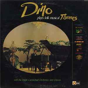 Download Dino With The Ralph Carmichael Orchestra and Chorus - Plays Folk Music Themes