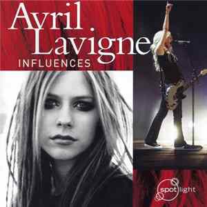 Download Various - Influences: Avril Lavigne