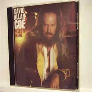Download David Allan Coe - Hello In There/Just Divorced