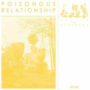 Download Poisonous Relationship - Garden Of Problems