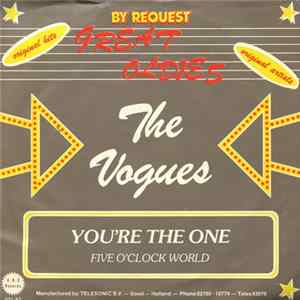 Download The Vogues - You're The One / Five O'Clock World