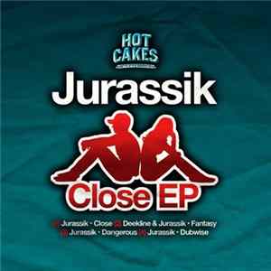 Download Jurassik - Close EP